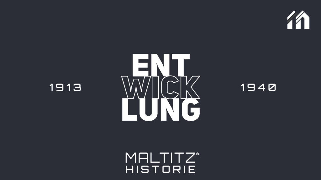 Grafik zur Unternehmensgeschichte von Metallbau Maltitz: Zentraler Schriftzug „Entwicklung“ vor dunkelblauem Hintergrund, flankiert von den Jahreszahlen 1913 und 1940. Unten mittig das Logo „Maltitz Historie“.